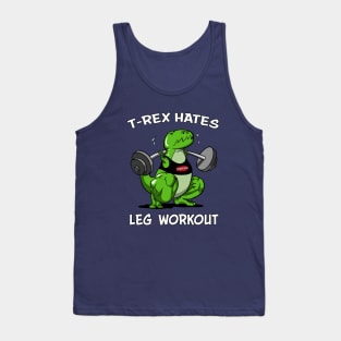 T-Rex Hates Leg Workout Funny Gym Dinosaur Squat Tank Top